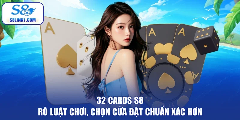 32 cards
